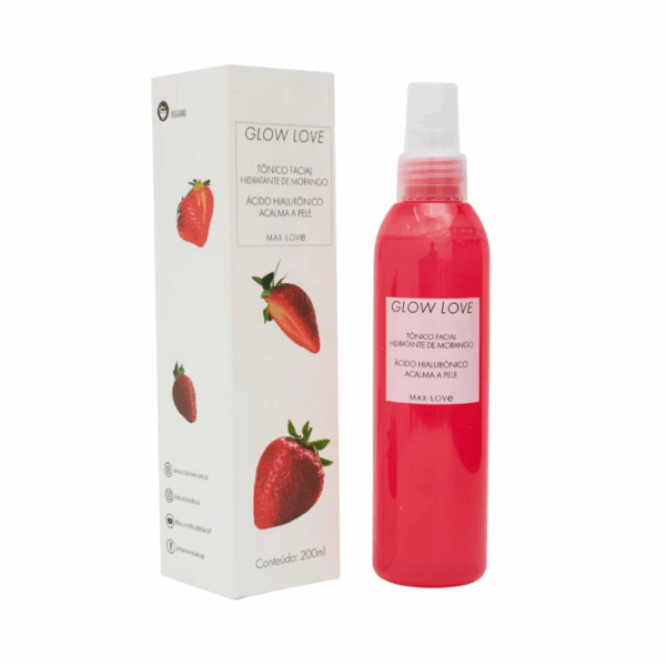 Tônico Facial Hidratante Glow Love Morango – Max Love 200ml